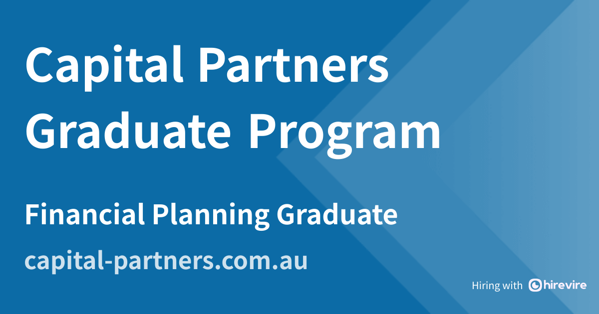 Financial Planning Graduate | capital-partners.com.au/